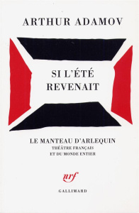 Si l'été revenait - Adamov Arthur