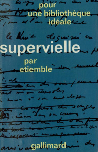 Supervielle - Etiemble René