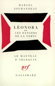 Léonora ou Les dangers de la vertu - Jouhandeau Marcel