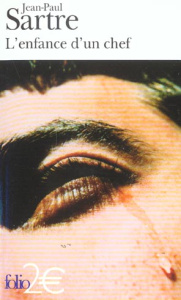 L'enfance d'un chef - Sartre Jean-Paul