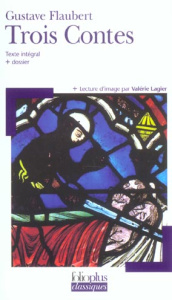 Trois contes - Flaubert Gustave