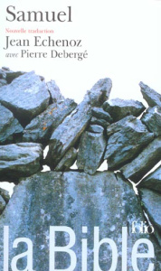 La Bible . Samuel 1 Samuel 2 - ANONYME
