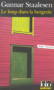 Le loup dans la bergerie - Staalesen Gunnar ; Gouchet Olivier