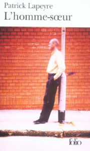 L'homme-soeur - Lapeyre Patrick