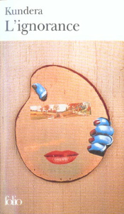 L'ignorance - Kundera Milan ; Ricard François