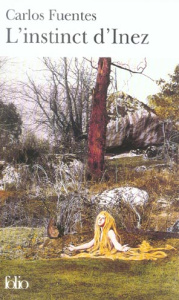 L'instinct d'Inez - Fuentes Carlos ; Zins Céline