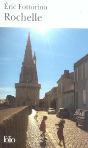 Rochelle - Fottorino Eric