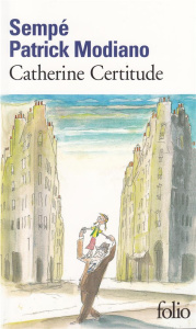 Catherine Certitude - Modiano Patrick