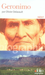 Géronimo - Delavault Olivier