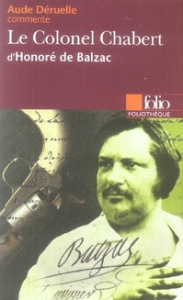 Le Colonel Chabert d'Honoré de Balzac - Déruelle Aude
