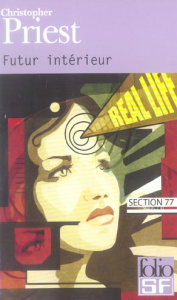 Futur intérieur - Priest Christopher ; Eisenschitz Bernard