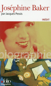 Joséphine Baker - Pessis Jacques
