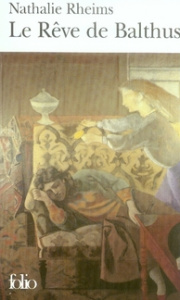 Le Rêve de Balthus - Rheims Nathalie