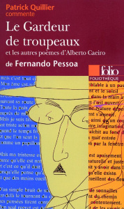 Le Gardeur de troupeaux et les autres poèmes d'Alberto Caeiro de Fernando Pessoa - Quillier Patrick