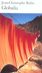 Globalia - Rufin Jean-Christophe