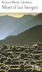 Mort d'un berger - Giesbert Franz-Olivier