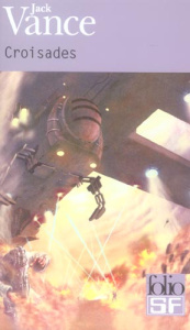 Croisades - Vance Jack ; Durastanti Pierre-Paul ; Chambon Jacq