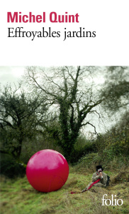 Effroyables jardins - Quint Michel