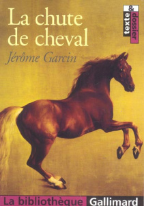 La chute de cheval - Garcin Jérôme ; Winter Geneviève