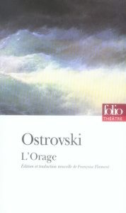 L'Orage - Ostrovski Alexandre ; Marrou-Flamant Françoise