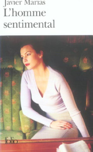 L'homme sentimental - Marías Javier ; Bataillon Laure
