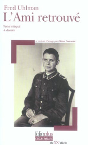 L'Ami retrouvé - Uhlman Fred ; Tomasini Olivier ; Lack Léo ; Doudet