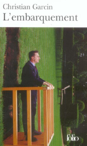 L'embarquement - Garcin Christian