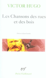 Les Chansons des rues et des bois - Hugo Victor