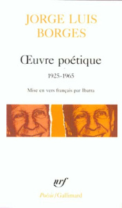 Oeuvre poétique (1925-1965) - Borges Jorge Luis