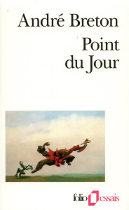 Point du jour - Breton André