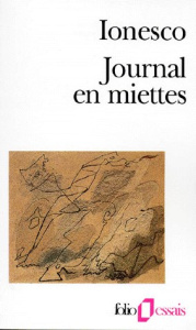 Journal en miettes - Ionesco Eugène
