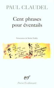 Cent phrases pour éventail - Claudel Paul