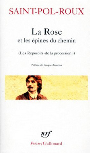 Les reposoirs de la procession Tome 1 : La rose et les épines du chemin - SAINT-POL-ROUX
