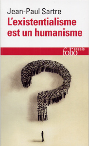 L'existentialisme est un humanisme - Sartre Jean-Paul ; Elkaïm-Sartre Arlette