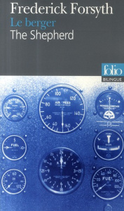 Le berger. Edition bilingue français-anglais - Forsyth Frederick ; Rambaud Maurice ; Yvinec Yann