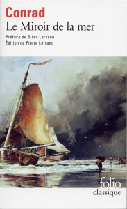 Le miroir de la mer - Conrad Joseph ; Larsson Björn ; Lefranc Yane ; Lef