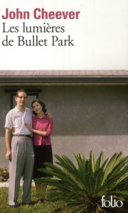 Les lumières de Bullet Park - Cheever John ; Mainard Dominique