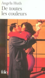 De toutes les couleurs - Huth Angela ; Fortier-Masek Marie-Odile