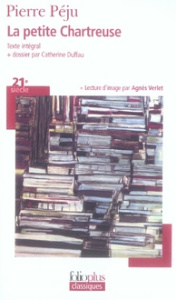 La petite Chartreuse - Péju Pierre ; Duffau Catherine ; Verlet Agnès