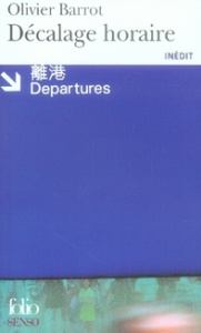Décalage horaire - Barrot Olivier ; Bouldouyre Alain