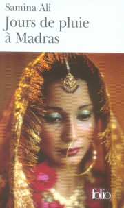 Jours de pluie à Madras - Ali Samina ; Padoux Anne-Cécile