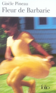 Fleur de Barbarie - Pineau Gisèle