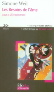 Les besoins de l'âme. Extrait de L'Enracinement - Weil Simone ; Steffens Martin ; Leclair Bertrand