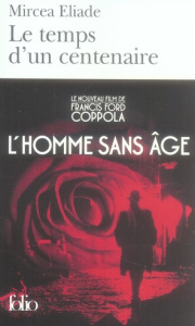 Le temps d'un centenaire. Suivi de Dayan - Eliade Mircéa ; Paruit Alain