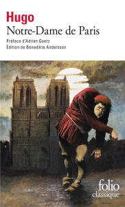 Notre-Dame de Paris - Hugo Victor ; Goetz Adrien ; Andersson Benedikte