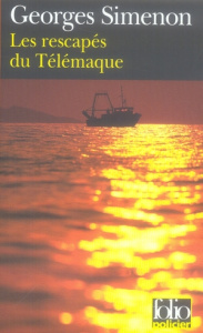 Les rescapés du Télémaque - Simenon Georges