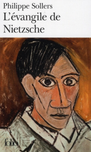 L'évangile de Nietzsche. Entretiens avec Vincent Roy - Sollers Philippe