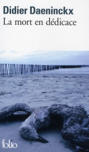 La mort en dédicace - Daeninckx Didier