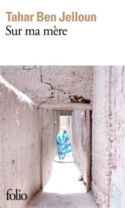 Sur ma mère, Maroc - Ben Jelloun Tahar