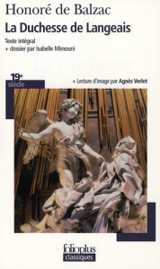 La Duchesse de Langeais - Balzac Honoré de ; Mimouni Isabelle ; Verlet Agnès